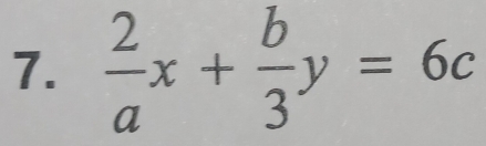  2/a x+ b/3 y=6c