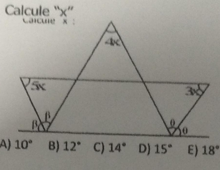 Calcule “x”
A) 18°