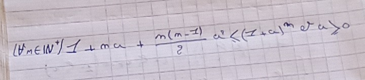 (forall m∈ N^+)1+na+ (n(n-1))/2 a^2≤ (12)^ma^r>0