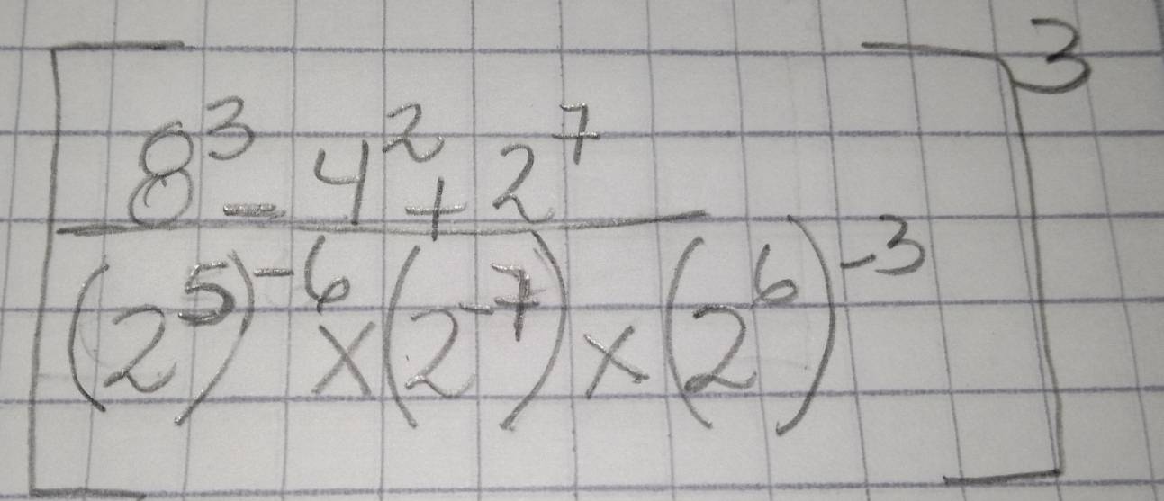 frac 8^2-4^2* 2^4(2^(6)-1)* (2^7)* (2^6)^-3