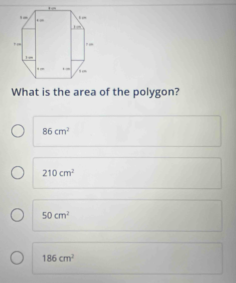 What is the area of the polygon?
86cm^2
210cm^2
50cm^2
186cm^2