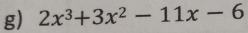 2x^3+3x^2-11x-6