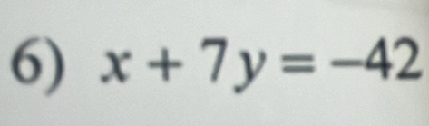 x+7y=-42