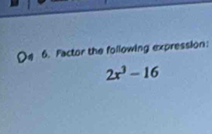 Factor the following expression:
2x^3-16