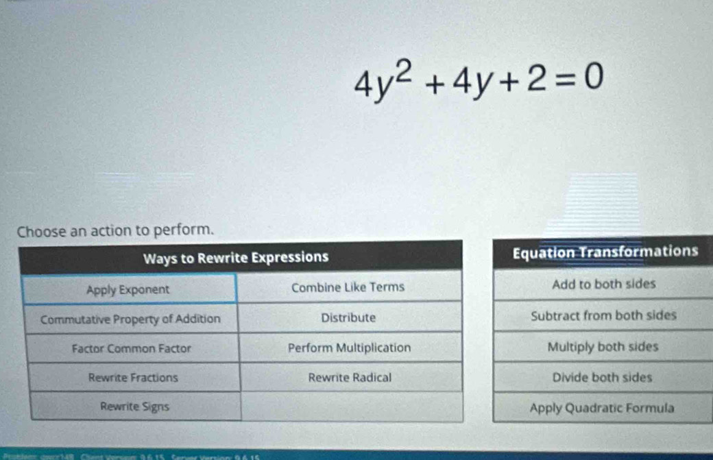 4y^2+4y+2=0
an action to perform.