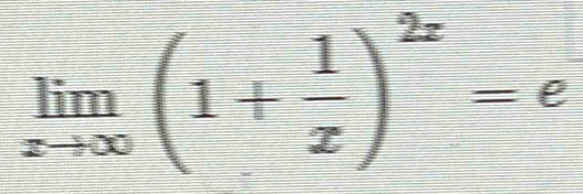 limlimits _xto ∈fty (1+ 1/x )^2x=e