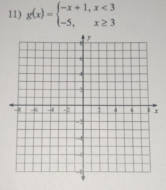 g(x)=beginarrayl -x+1,x<3 -5,x≥ 3endarray.