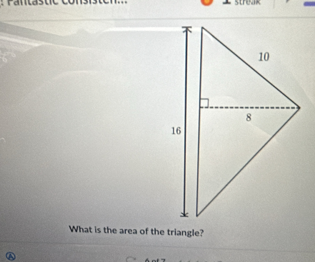 streak 
What is the area of the triangle?