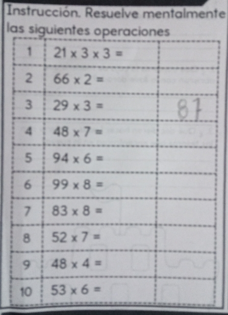 Instrucción. Resuelve mentalmente
la