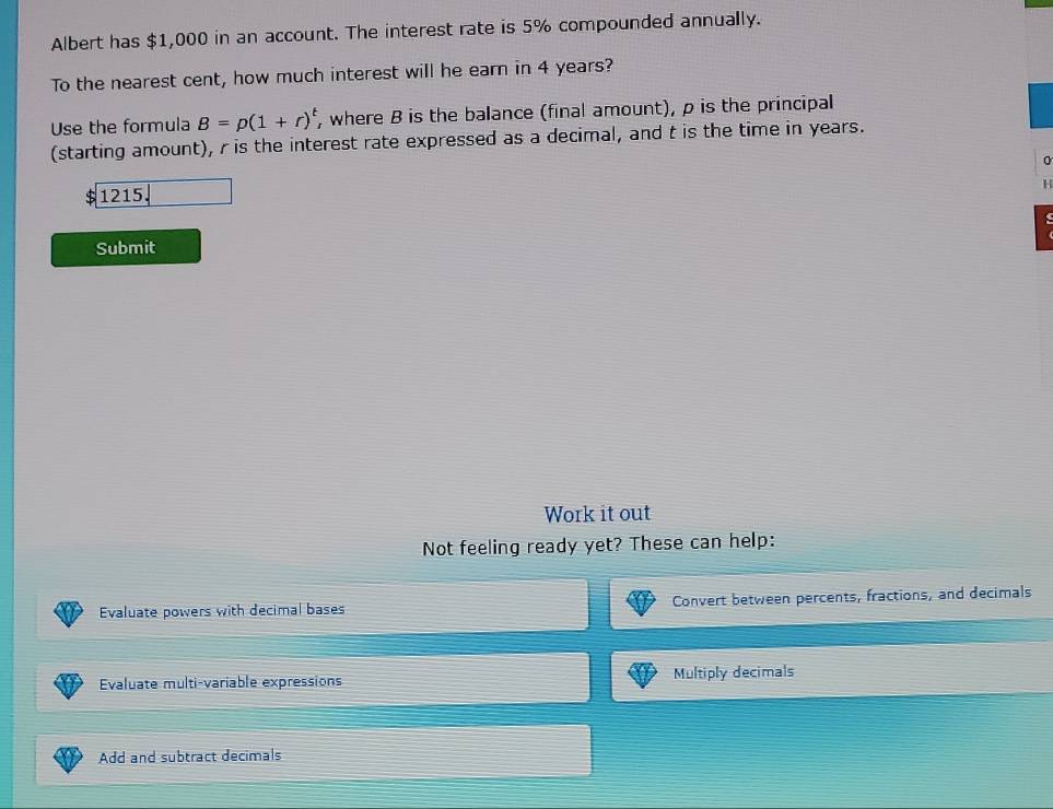 Solved: Albert has $1,000 in an account. The interest rate is 5% ...