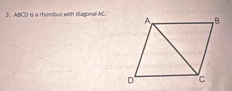 ABCD is a rhombus with diagonal AC.