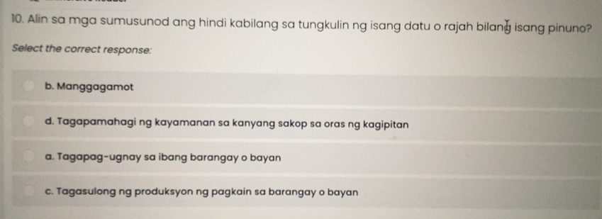 Solved: Alin sa mga sumusunod ang hindi kabilang sa tungkulin ng isang ...