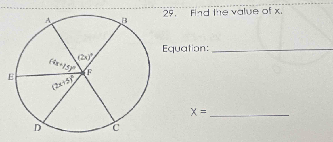 Find the value of x.
Equation:_
_ X=