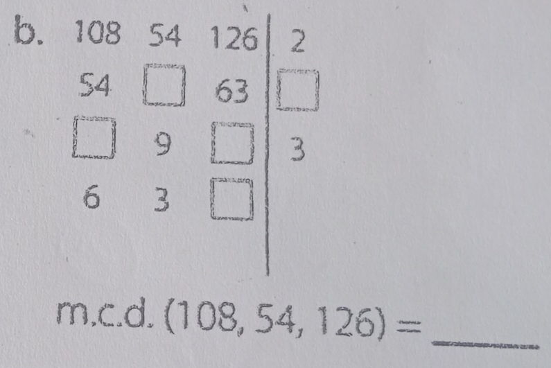 m,c.d.(108,54,126)=