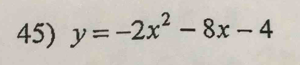 y=-2x^2-8x-4