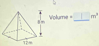 1
Volume = m^3
_