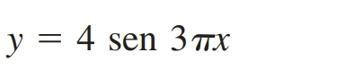 y=4sen 3π x