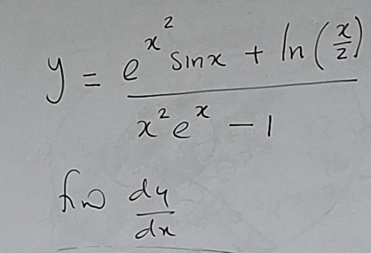 y=frac e^(x^2)sin x+ln ( x/2 )x^2e^x-1
fo  dy/dx 