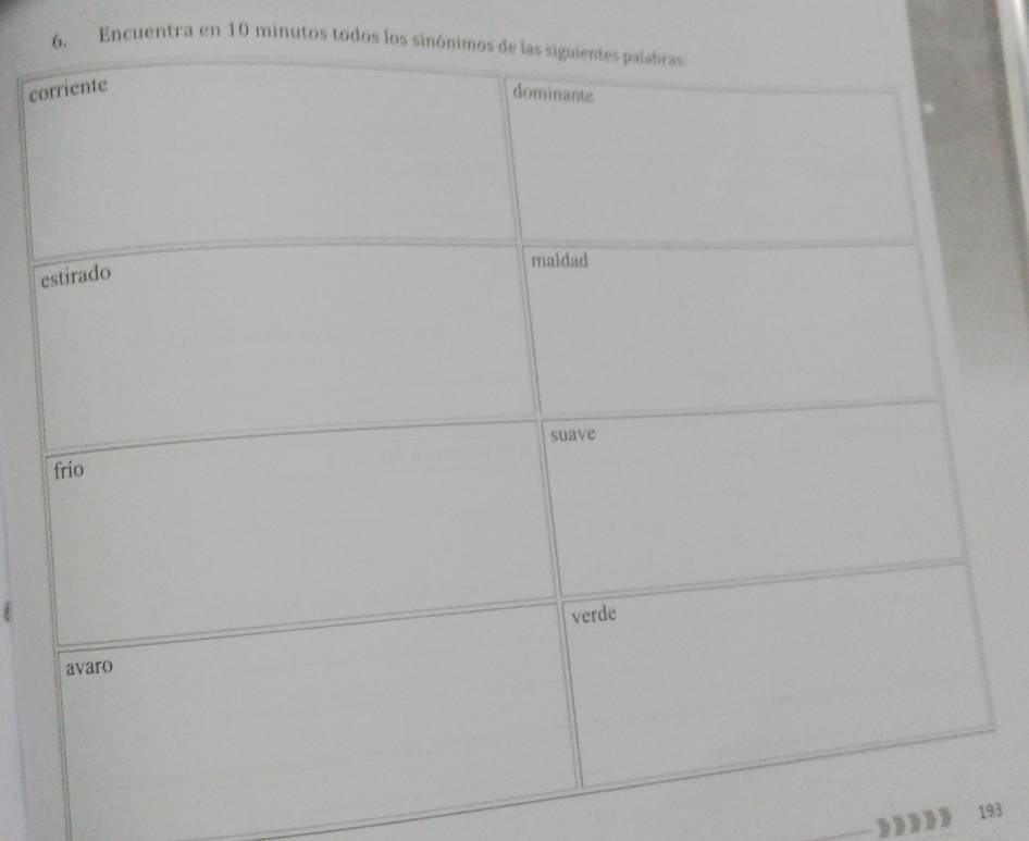 Encuentra en 10 minutos todos los sinón 
c 
193