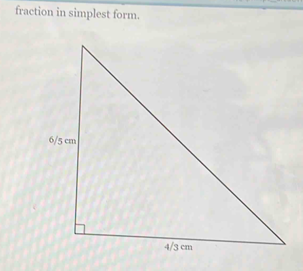 fraction in simplest form.