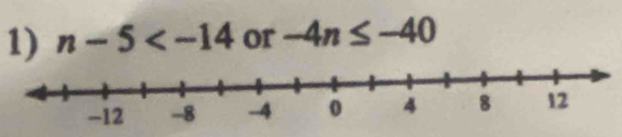 n-5 or -4n≤ -40