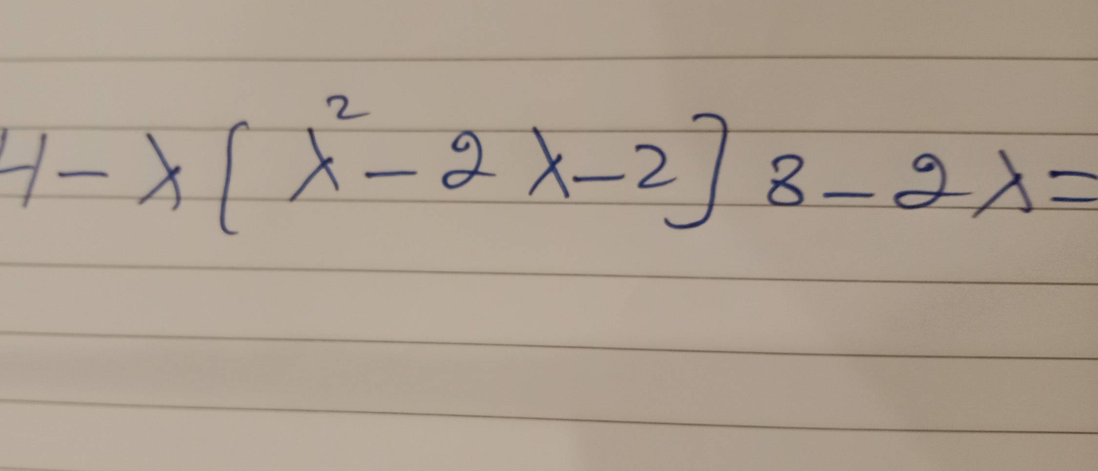 4-x(x^2-2x-2)8-2x=