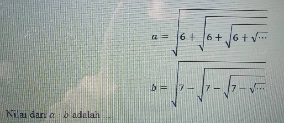 beginarrayr a=1 -a= □  □ /1 -k b=□ =□  beginarrayr 1 1-□  -alpha endarray 
Nilai dari a· b adalah ....