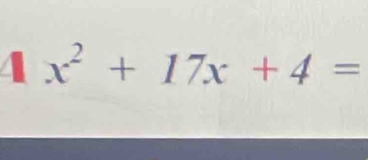 4x^2+17x+4=