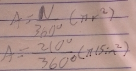 A= N/360° (π r^2)
A= 210°/360° (15isin^2)