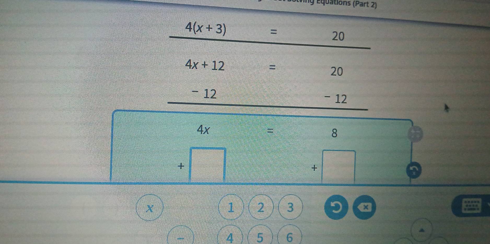 ng Équations (Part 2)
4x
8
+
1 2 3 D a
:
4 5 6