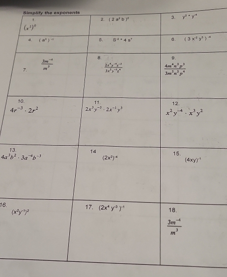 Simplify the exponents
13
16.