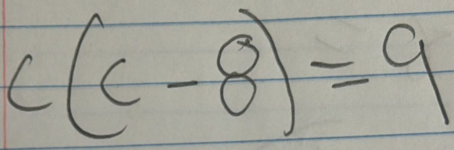 c(c-8)=9