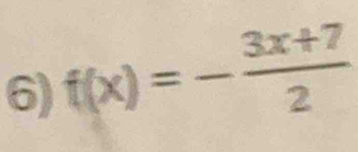 f(x)=- (3x+7)/2 