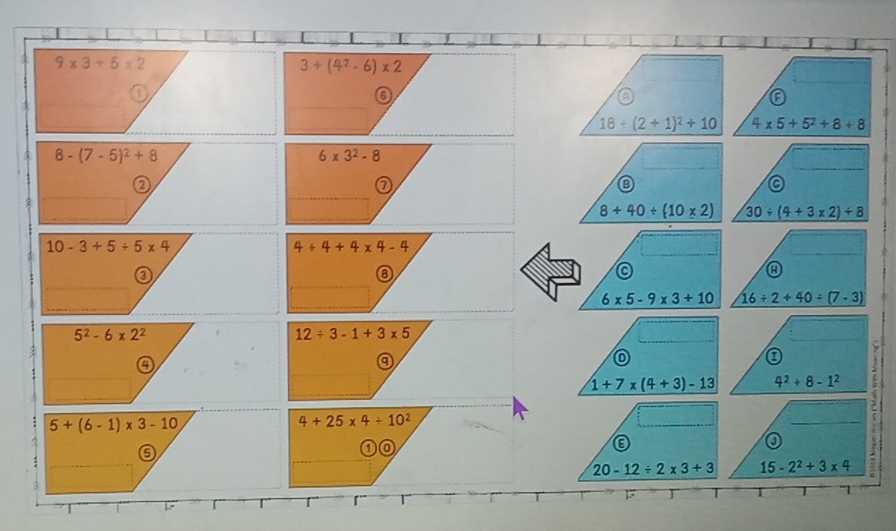 9* 3+5* 2
3/ (4^2-6)* 2
1
a
18/ (2+1)^2/ 10 4* 5+5^2+8+8
8-(7-5)^2+8
6* 3^2-8
②
⑦
8+40/ (10* 2) 30/ (4+3* 2)+8
10-3+5/ 5* 4
④
6* 5-9* 3+10 16/ 2+40/ (7-3)
5^2-6* 2^2
y
a
a
1+7* (4+3)-13 4^2+8-1^2
5+(6-1)* 3-10
4+25* 4/ 10^2
10
20-12/ 2* 3+3 15-2^2+3* 4
1