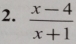  (x-4)/x+1 