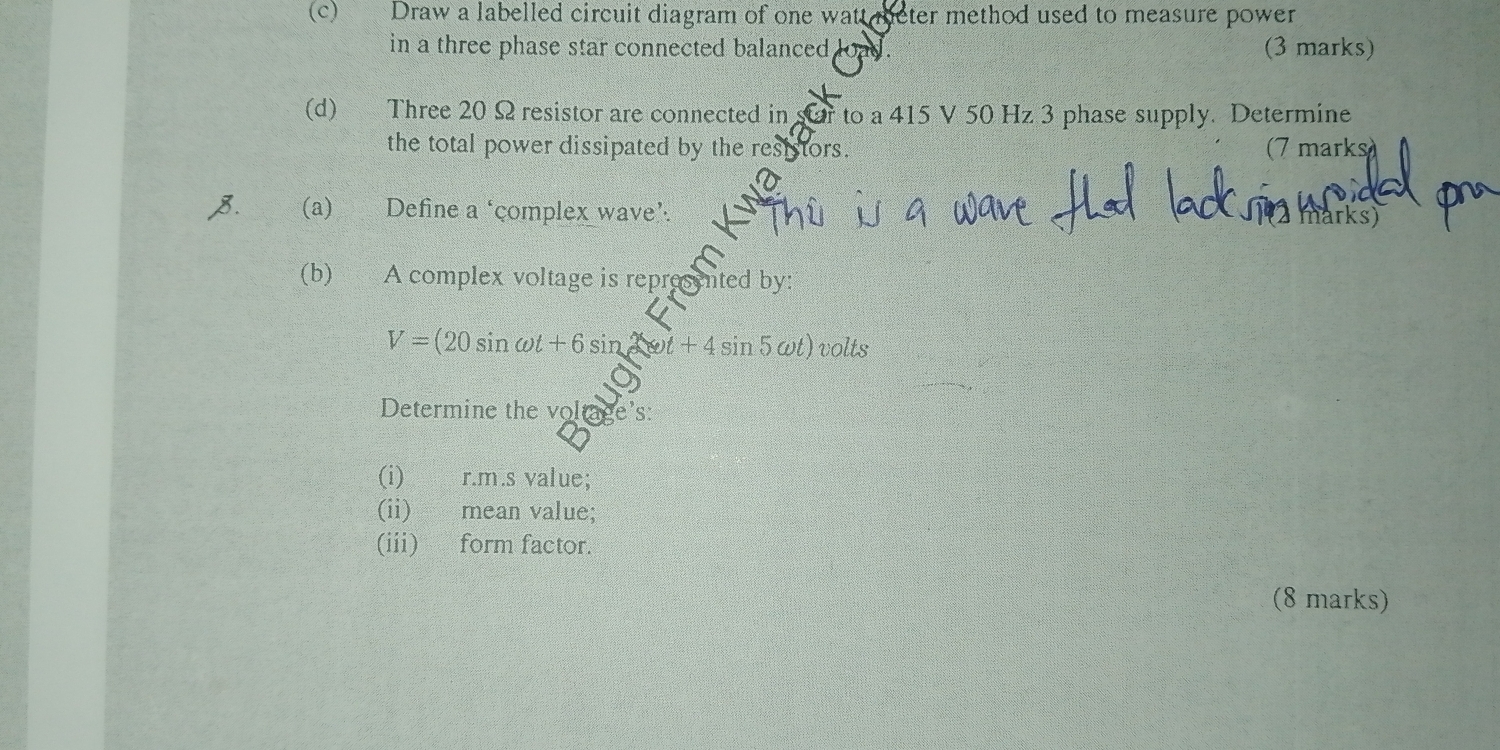 Solved: Draw a labelled circuit diagram of one watt meter method used ...