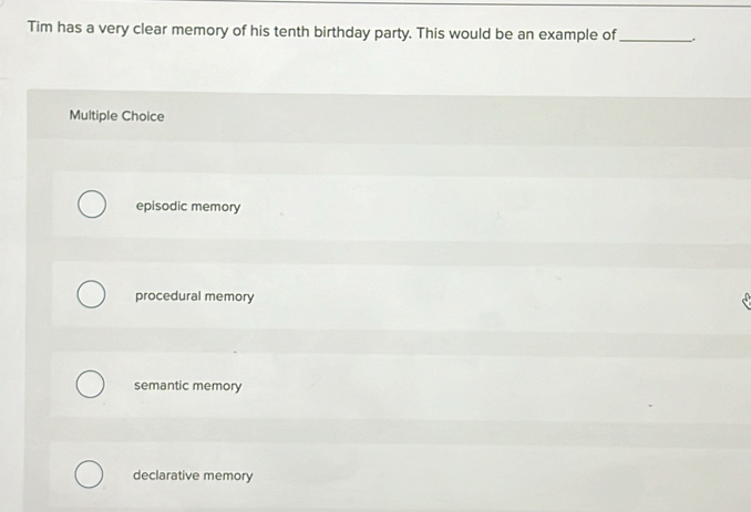 Solved: Tim has a very clear memory of his tenth birthday party. This ...