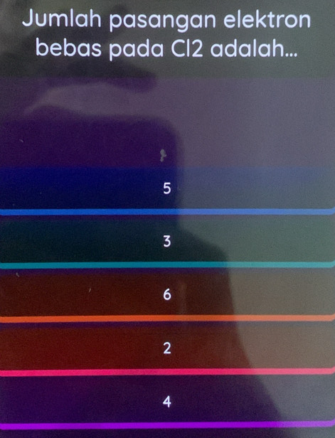 Jumlah pasangan elektron
bebas pada Cl2 adalah...
5
3
6
2
4