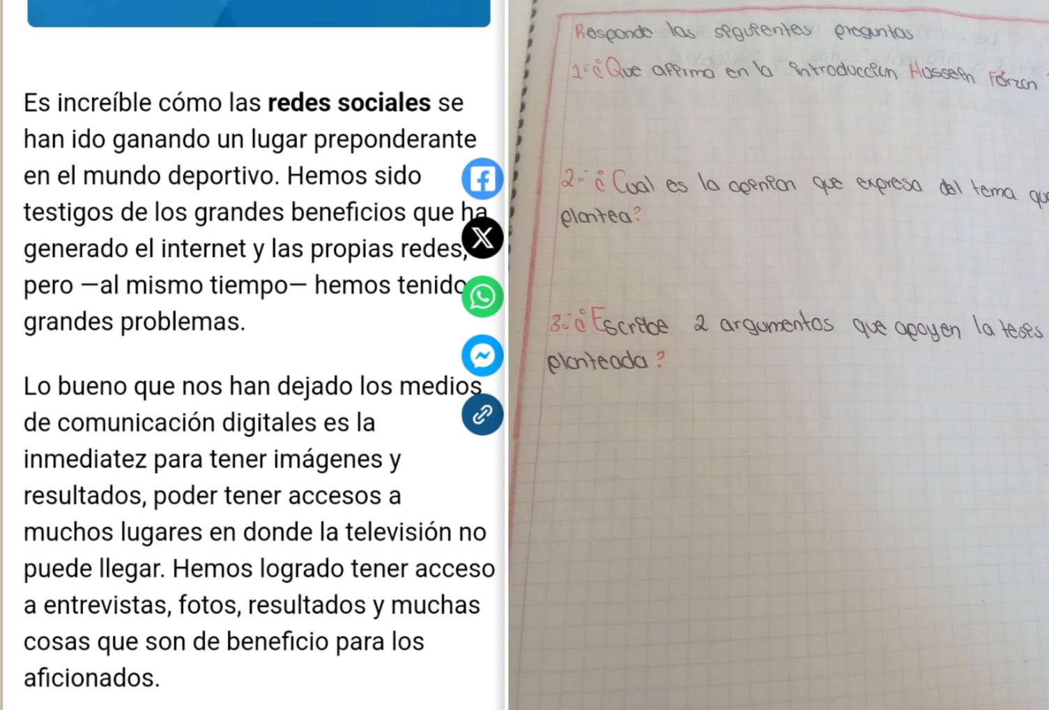 Es increíble cómo las redes sociales se 
han ido ganando un lugar preponderante 
en el mundo deportivo. Hemos sido f 
testigos de los grandes beneficios que ha 
generado el internet y las propias redes. 
pero —al mismo tiempo— hemos tenido a 
grandes problemas. 
Lo bueno que nos han dejado los medios 
de comunicación digitales es la 
inmediatez para tener imágenes y 
resultados, poder tener accesos a 
muchos lugares en donde la televisión no 
puede llegar. Hemos logrado tener acceso 
a entrevistas, fotos, resultados y muchas 
cosas que son de beneficio para los 
aficionados.