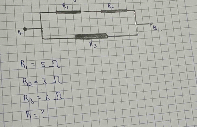 R_1=5Omega
R_2=3Omega
R_3=6Omega
R= 7