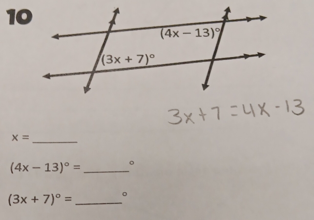 1
x= _
(4x-13)^circ = _。
(3x+7)^circ = _。