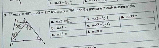 m∠ 5= ]. m∠ 11
3. If m∠ 2=98°,m∠ 3=23° , find the measure of each missing angle.