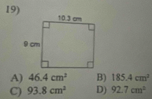 A) 46.4cm^2 B) 185.4cm^2
C) 93.8cm^2 D) 92.7cm^2