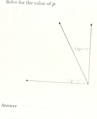 Solve for the value of p.
Answer Attempt