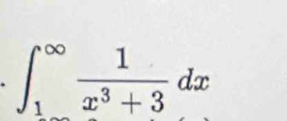 ∈t _1^((∈fty)frac 1)x^3+3dx