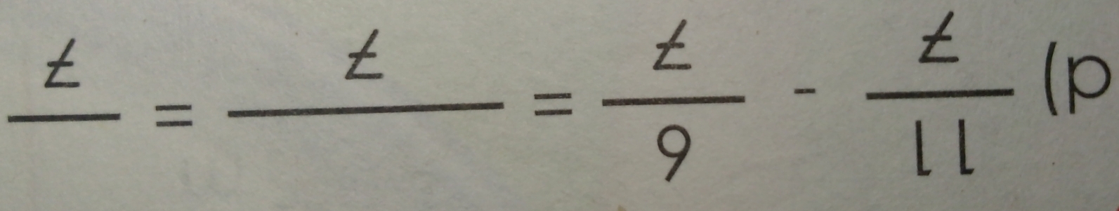 frac t=frac t= t/9 - t/11  p