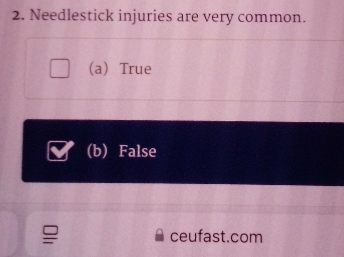 Needlestick injuries are very common.
(a) True
(b) False
ceufast.com