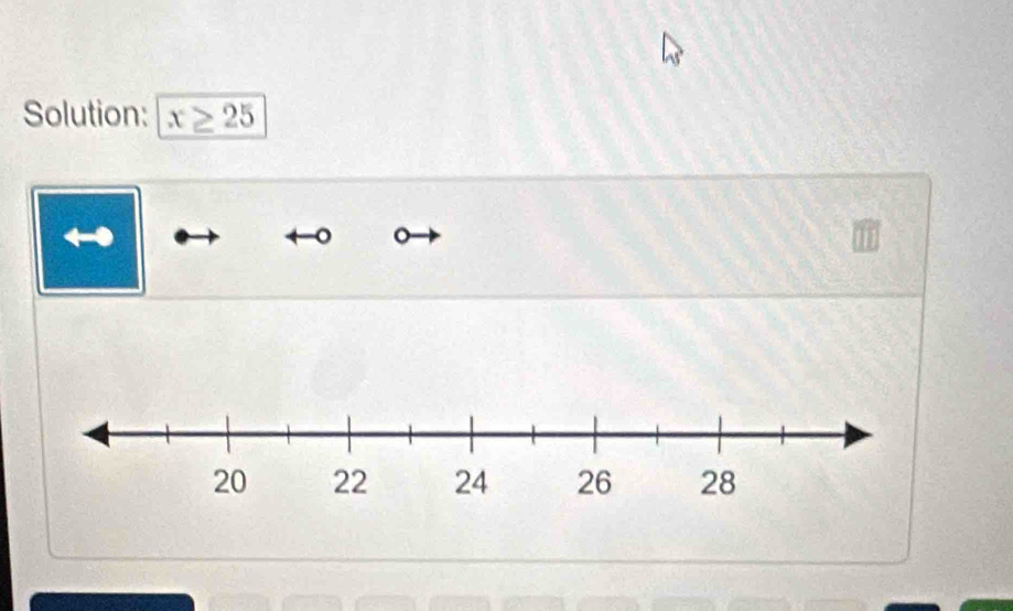 Solution: x≥ 25
。