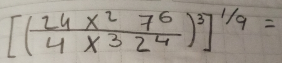 [( 24x^27^6/4x^32^4 )^3]^1/9=