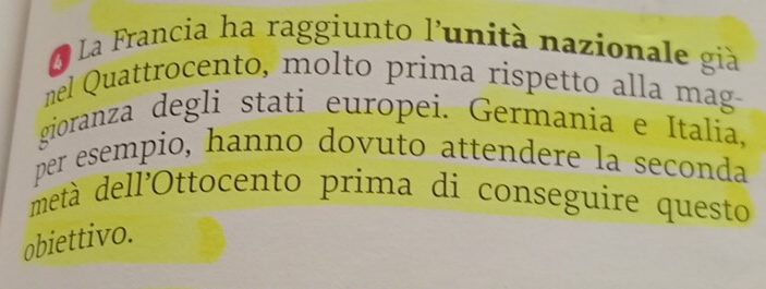 La Francia ha raggiunto l'unità nazionale già 
nel Quattrocento, molto prima rispetto alla mag 
gioranza degli stati europei. Germania e Italia, 
per esempio, hanno dovuto attendere la seconda 
metà dell'Ottocento prima di conseguire questo 
obiettivo.